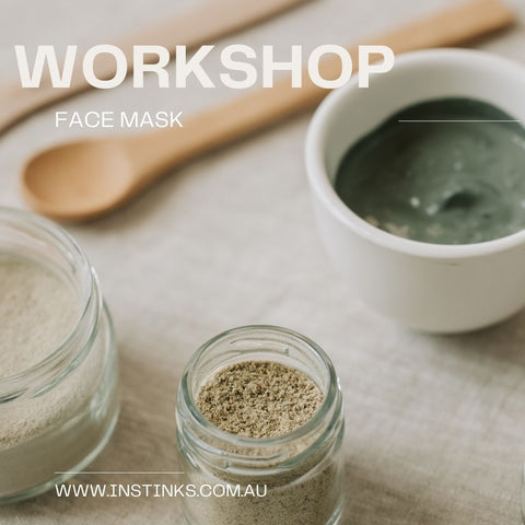 24 May FACE MASK MAKING & NATURAL MINERAL MAKEUP WORKSHOP
